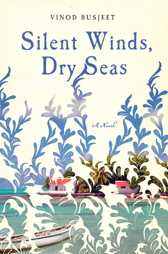 Libro:  Libro: Silent Winds, Dry Seas: A Novel