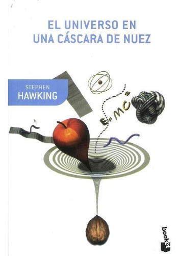 Libro El Universo En Una Cáscara De Nuez De Stephen W. Hawki