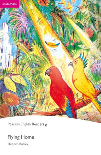 Pearson English Readers: Flying Home Book / CD Pack, de Rabley, Stephen. Série Readers Editora Pearson Education do Brasil S.A., capa mole em inglês, 2008