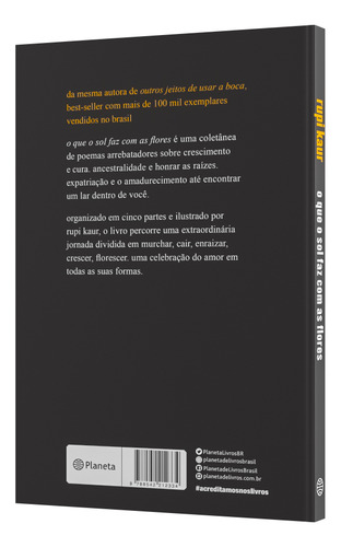 O Que O Sol Faz Com As Flores: Poesia Urbana, De Kaur, Rupi. Editorial Editora Planeta Do Brasil Ltda.,simon & Schuster, Capa Mole Em Português, 2018
