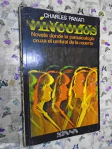 Comprar Vínculos - Novela Parapsicología - Charles Panati Ed. Diana 