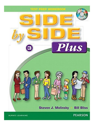 Side By Side Plus 3 Test Prep Workbook With Cd : Steven J 