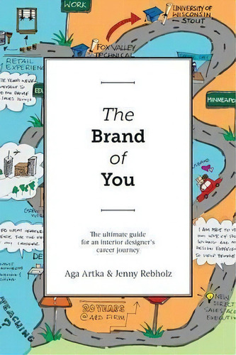 The Brand Of You, De Aga Artka. Editorial Henschelhaus Publishing Inc, Tapa Blanda En Inglés