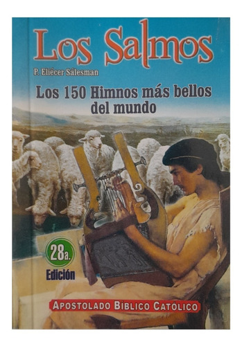 Los Salmos Los 50 Himnos Más Bellos Del Mundo 28a. Edición