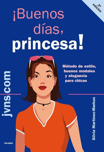 Libro - Buenos Días, Princesa - Silvia Martínez-markus