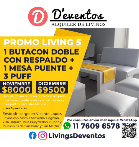 Alquiler De Livings Zona Norte Puff Minipuff Horno Sillas