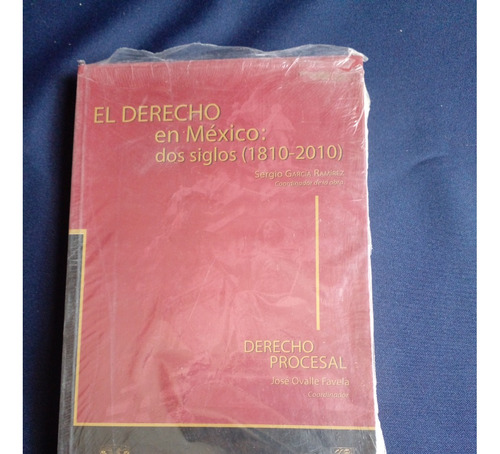 El Derecho En México Derecho Procesal José Ovalle