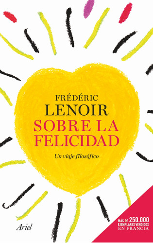 Sobre La Felicidad Frederic Lenoir Ariel