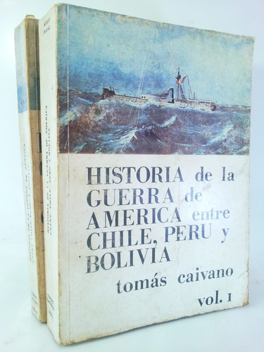 Guerra Del Pacifico Historia Guerra Con Chile Tomás Caivano