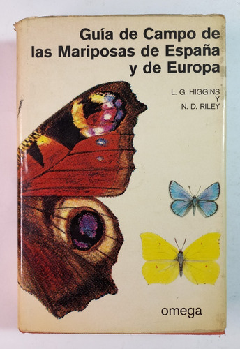 Guía De Campo De Las Mariposas De España Y Europa, Higgins