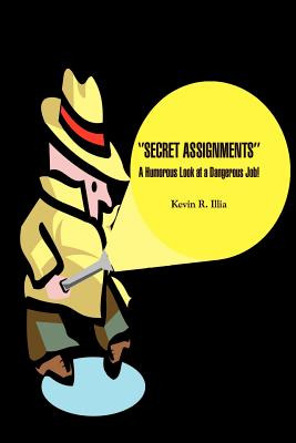 Libro ''secret Assignments'': A Humorous Look At A Danger...