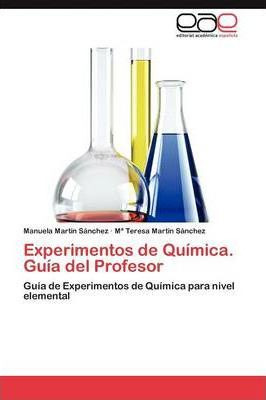 Libro Experimentos De Quimica. Guia Del Profesor - Manuel...
