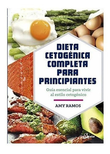 Dieta Cetogenica Completa Para Principiantes