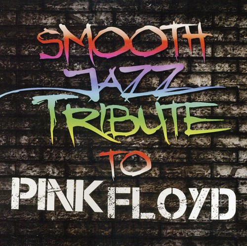 Cd De Smooth Jazz All Stars En Homenaje A Pink Floyd