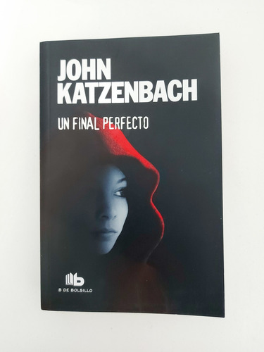 Un Final Perfecto - John Katzenbach (e)