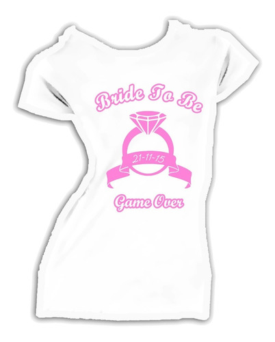 Playera Blusa Despedida De Soltera Game Over Bride To Be