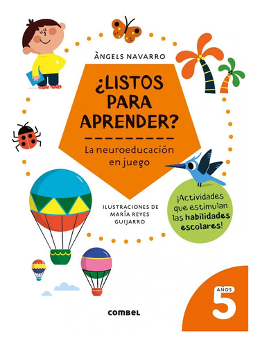 ¿listos Para Aprender? La Neuroeducacion En Juego 5 Años