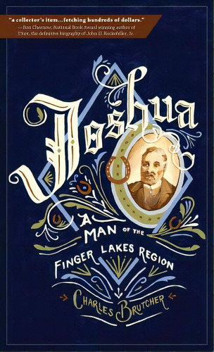 Joshua: A Man Of The Finger Lakes Region, De Brutcher, Charles. Editorial Echo Point Books & Media, Tapa Dura En Inglés