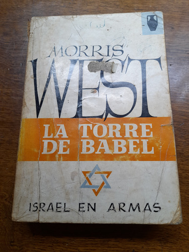 La Torre De Babel- Morris West- Ed. Pomaire