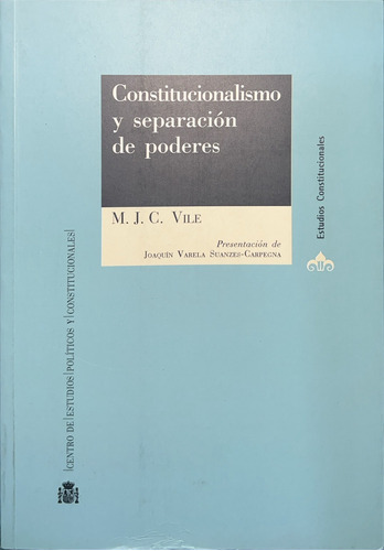 Constitucionalismo Y Separacion De Poderes