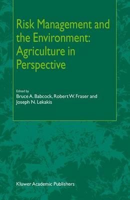 Risk Management And The Environment: Agriculture In Persp...