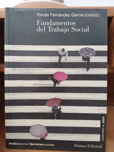 Fundamentos Del Trabajo Social. Tomás Fernández García.