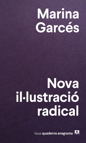Libro Nova Il·lustració Radical De Garcés Marina