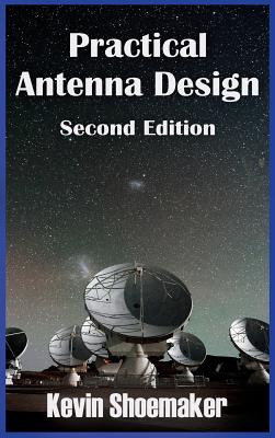 Libro Practical Antenna Design: 2nd Edition - Shoemaker, ...