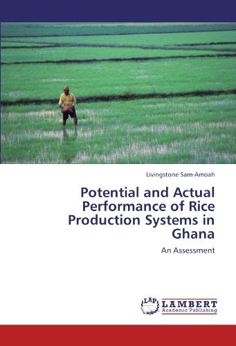 Potential And Actual Performance Of Rice Production Systems 