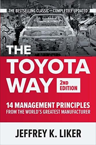 Book : The Toyota Way, Second Edition 14 Management...
