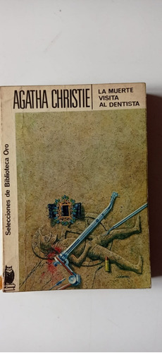 La Muerte Visita Al Dentista Agatha Christie Molino