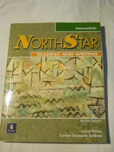 North Star Intermediate. Reading And Writing. Second Edition