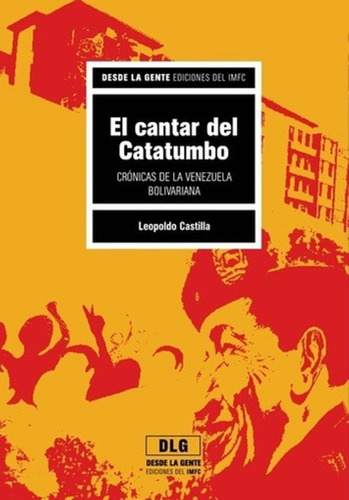 El Cantar Del Catatumbo. Leopoldo Castilla