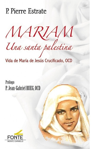 Libro Mariam Una Santa Palestina