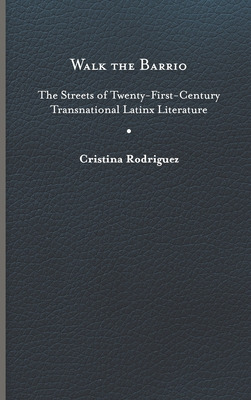 Libro Walk The Barrio: The Streets Of Twenty-first-centur...