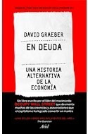 Libro En Deuda Una Historia Alternativa De La Economia De Gr