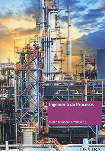 Ingenierãâa De Procesos, De Miranda Carreño. Dextra Editorial S.l., Tapa Blanda En Español