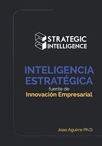 Libro: Estratégica: Fuente Innovación Empresarial (spanish E