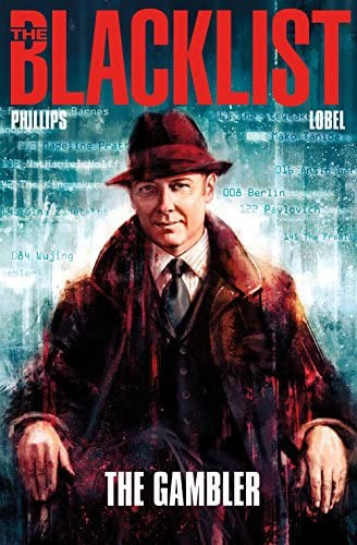 The Blacklist Vol. 1: The Gambler, De Phillips, Nicole. Editorial Titan Comics, Tapa Blanda En Inglés