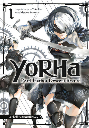 Yorha: Pearl Harbor Descent Record - A Nier:automata Story 0: Pearl Harbor Descent Record, De Yoko Taro. Nier: Automata, Vol. 1. Editorial Gardners, Tapa Blanda En Inglés