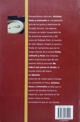 Osvaldo Soriano Artistas, Locos Y Criminales .