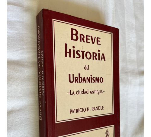 Breve Historia Del Urbanismo Patricio Randle