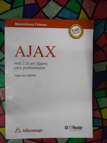 Ajax Web 2.0 Maximiliano Firtman Alfaomega