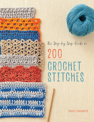 Libro: The Step-by-step Guide To 200 Crochet Stitches