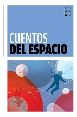 Cuentos Del Espacio - Autores Varios