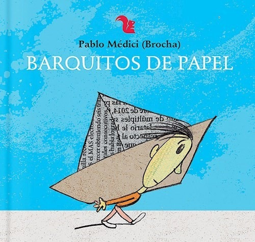 Barquitos De Papel Td - Medici Pablo - Az/literat - #l