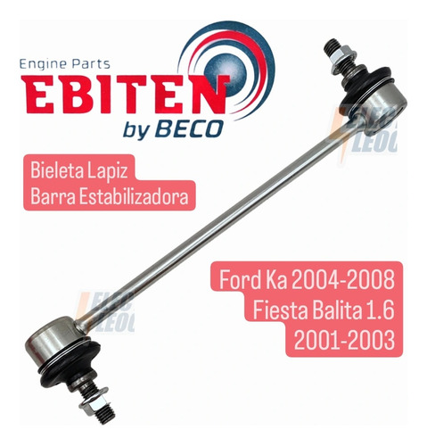 Bieletas Lapiz Barra Estabilizadora Ford Ka 1.6 2004 2008