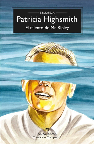 El Talento De Mr. Ripley. Patricia Highsmith