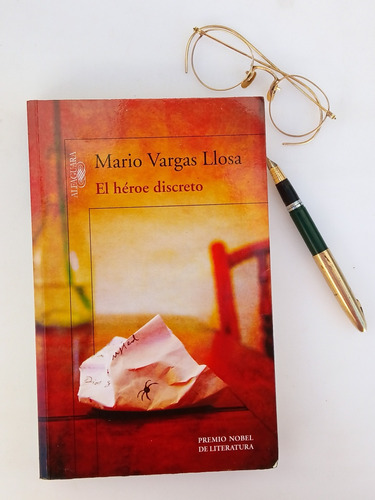 El Héroe Discreto Mario Vargas Llosa 