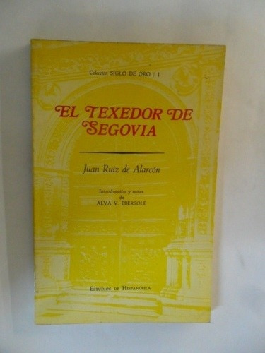 El Texedor De Segovia - Juan Ruiz De Alarcón